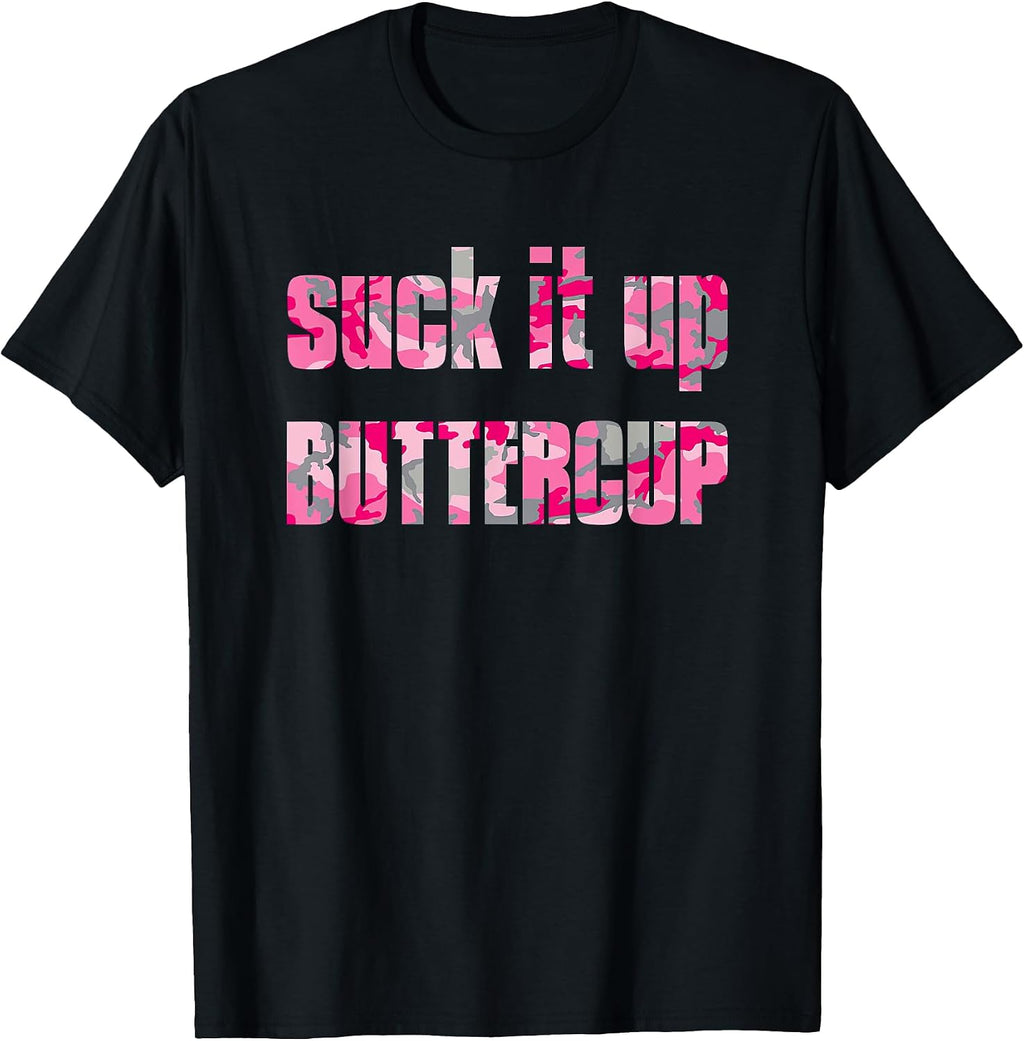 S.u.ck It Up Buttercup Pink Camo By Merch