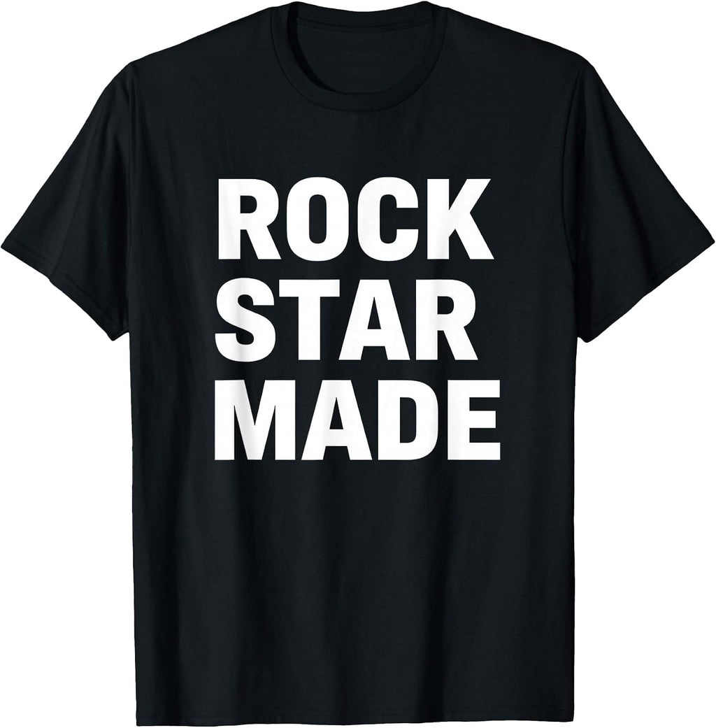 Rock Star Made Funny Music Lover Rock Band Fan T-Shirt