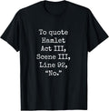 To Quote Hamlet Act 3 Scene 3 Line 92 No