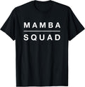 Mamba Squad T-shirts Club