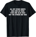 Funny Saying Quote Shirts