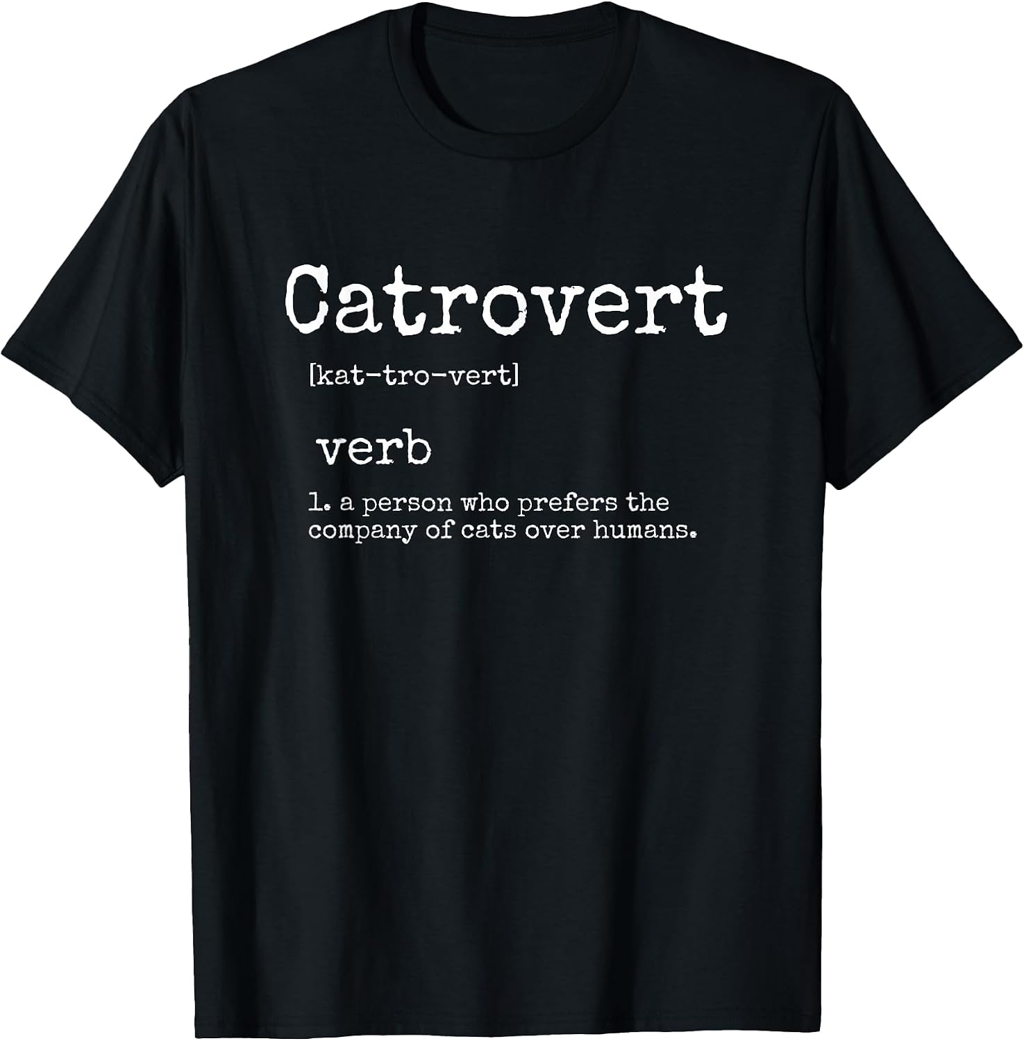 Cat Gifts for Women Funny Cat Lover Catrovert T-Shirt