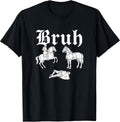 Bruh Parody Meme Medieval Knight Gothic Funny Men