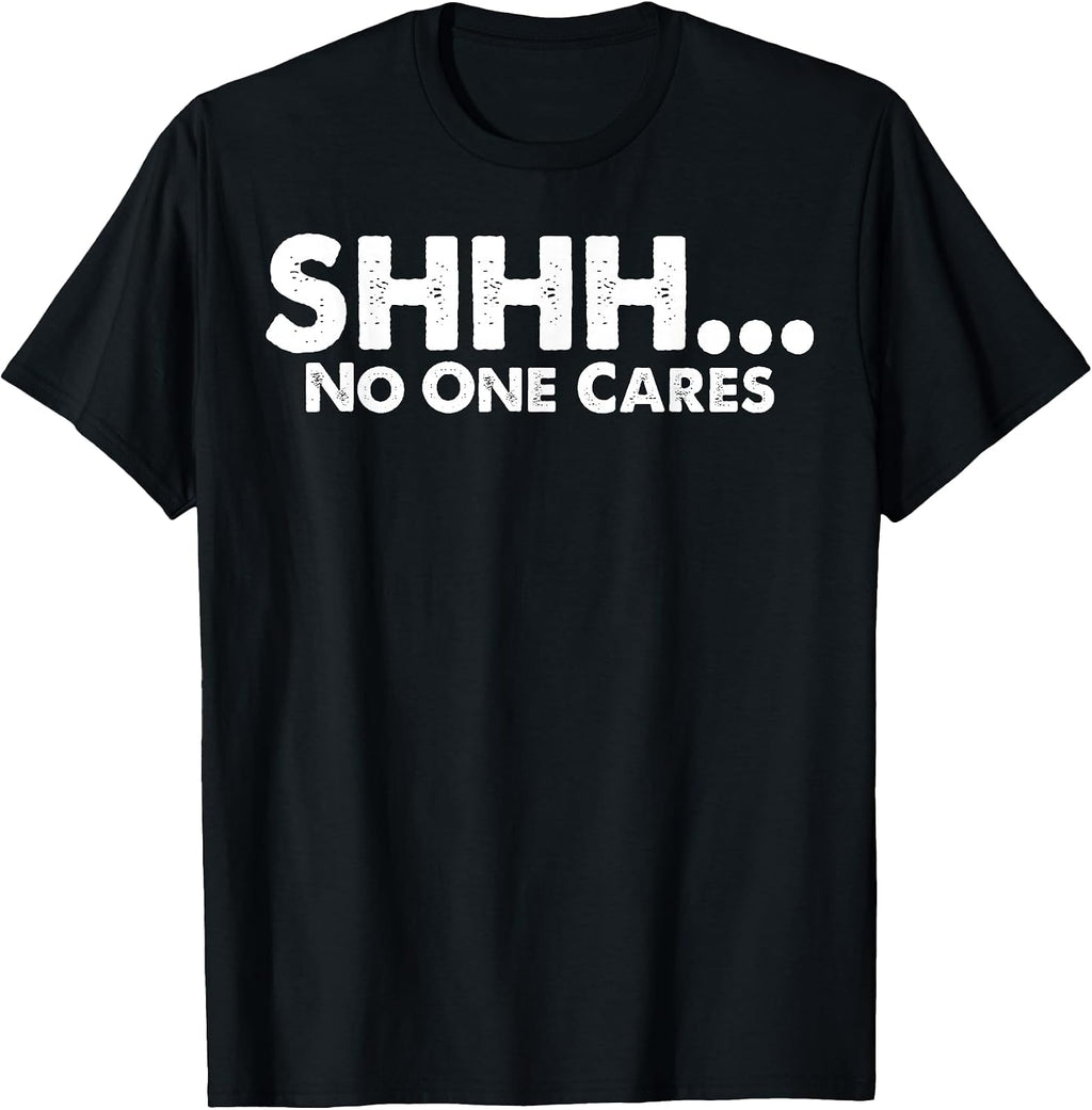 Funny No One Cares