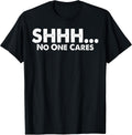 Funny No One Cares