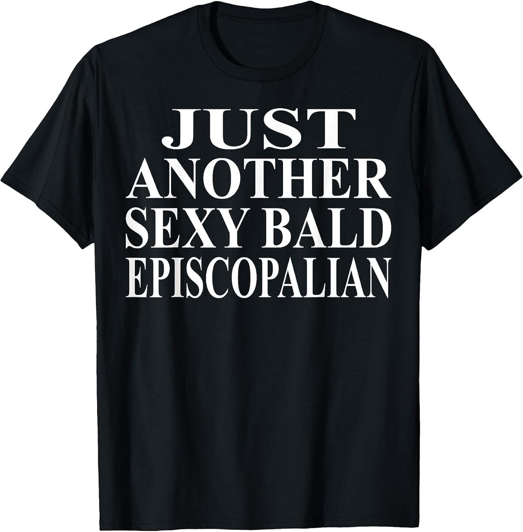 Cool Bald Episcopalian Humor Quote Merch