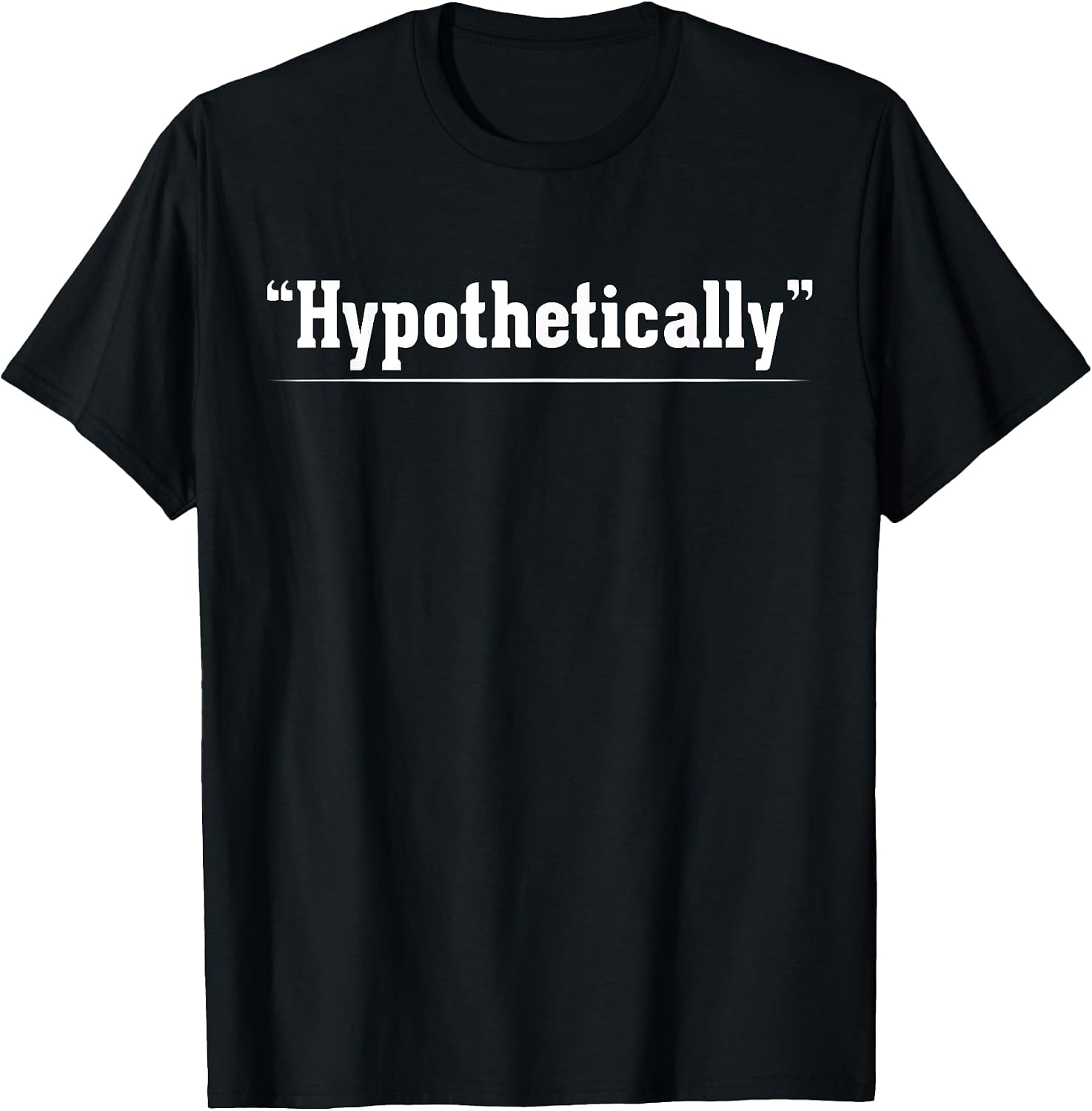 Hypothetically Sarcastic Humor