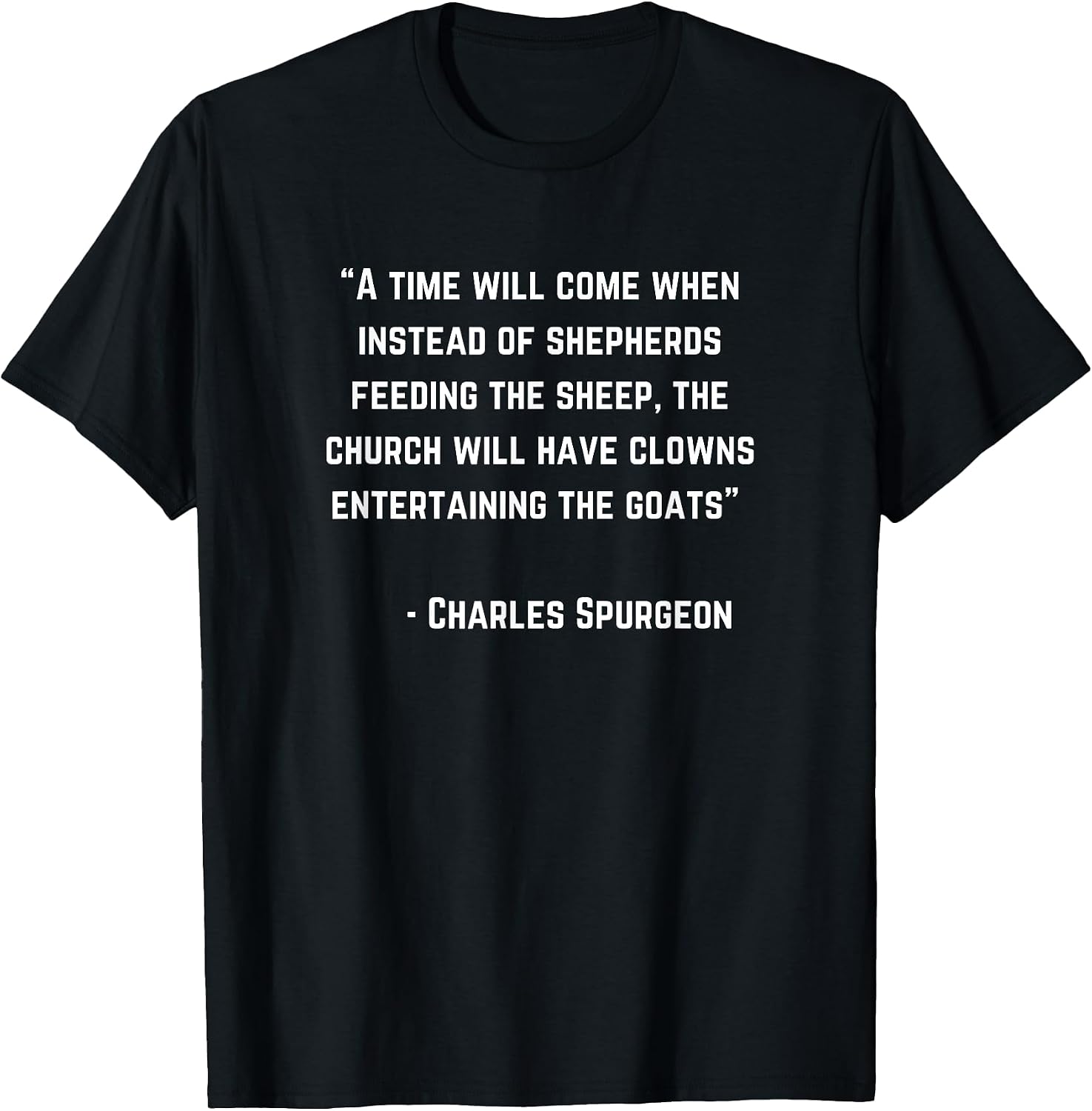Say It With Spurgeon Tees