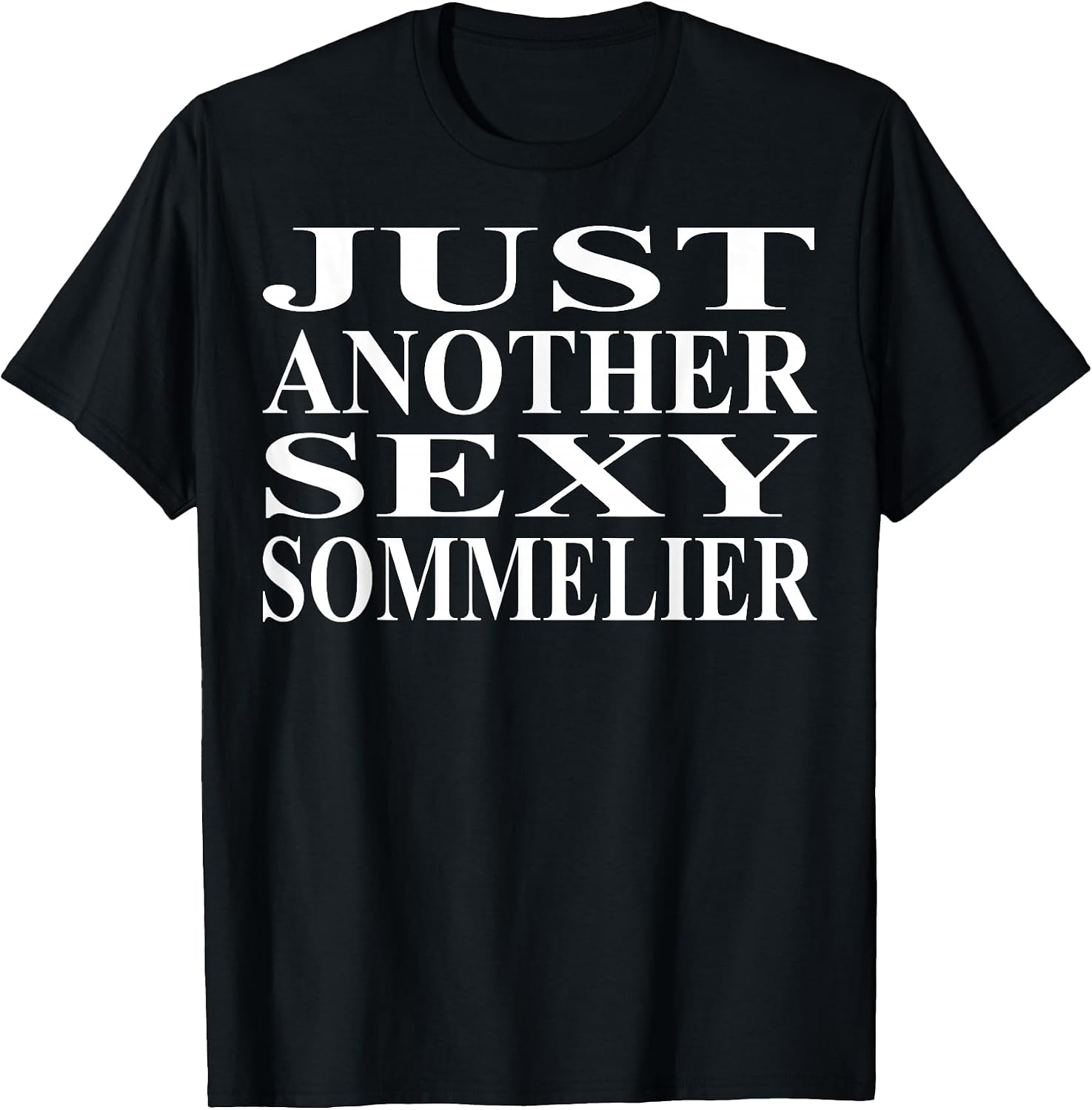 Cool Sommelier Humor Quote Merch