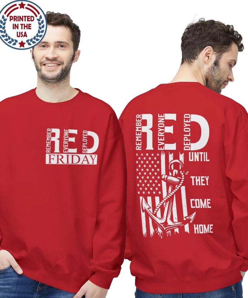 Red Friday Remember Everyone Deployed Sweatshirt
