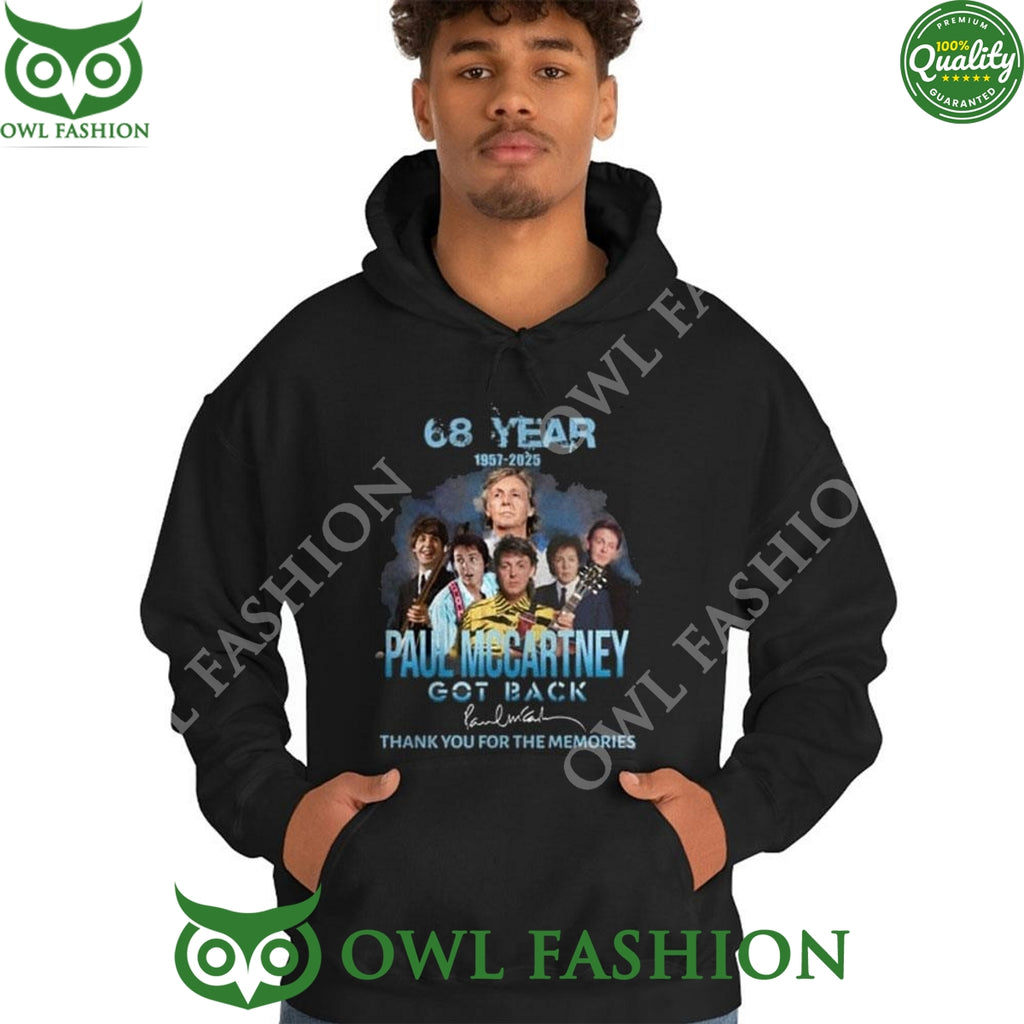 68 Year 1957-2025 Paul Mccartney Got Back Memories 2D Sweatshirt