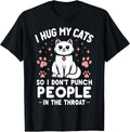 Funny Cat I Hug My Cat