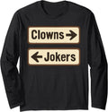 Clowns Or Jokers Funny Clowns Jokers Merch Co.