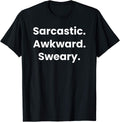 Funny Sarcastic Awkward Sweary Saying Funny Saying