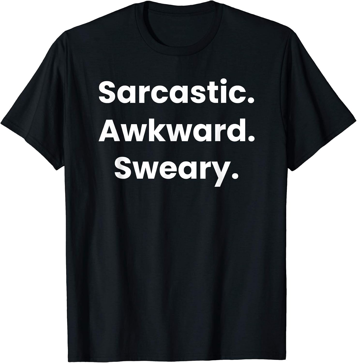 Funny Sarcastic Awkward Sweary Saying Funny Saying