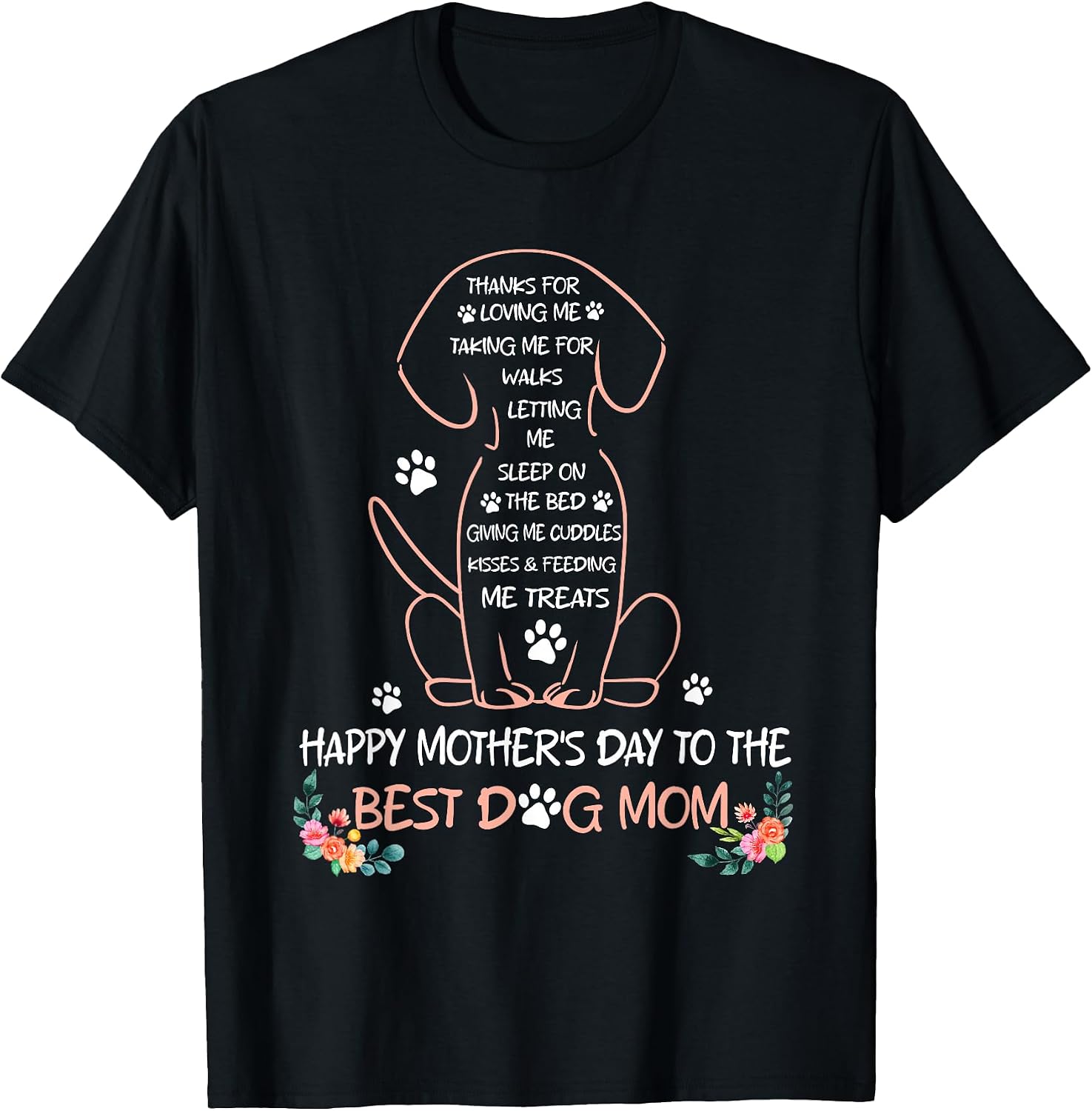 Happy Mother's Day to The Best Dog Mom Dog Lover Womens T-Shirt