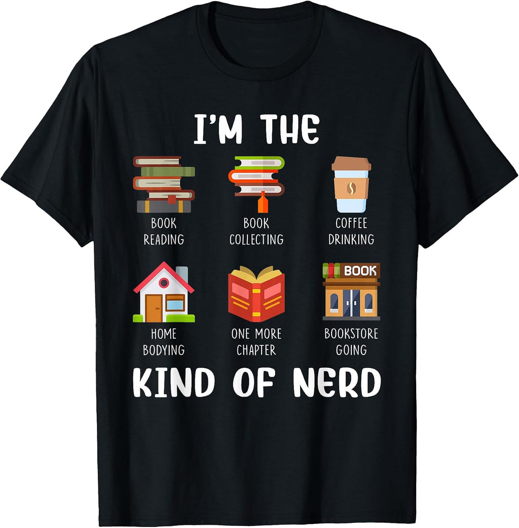 I'm The Kind Of Nerd Book Reading Coffee Drinking