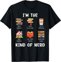I'm The Kind Of Nerd Book Reading Coffee Drinking