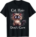 Cute Siamese Cat Hair Don’t Care Funny Pet Lover