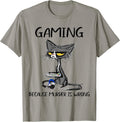 Gaming Because Murder Is Wrong Funny By Merch