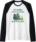 Dragon In A World Of Bookworms Be A Book Wyrm Tees