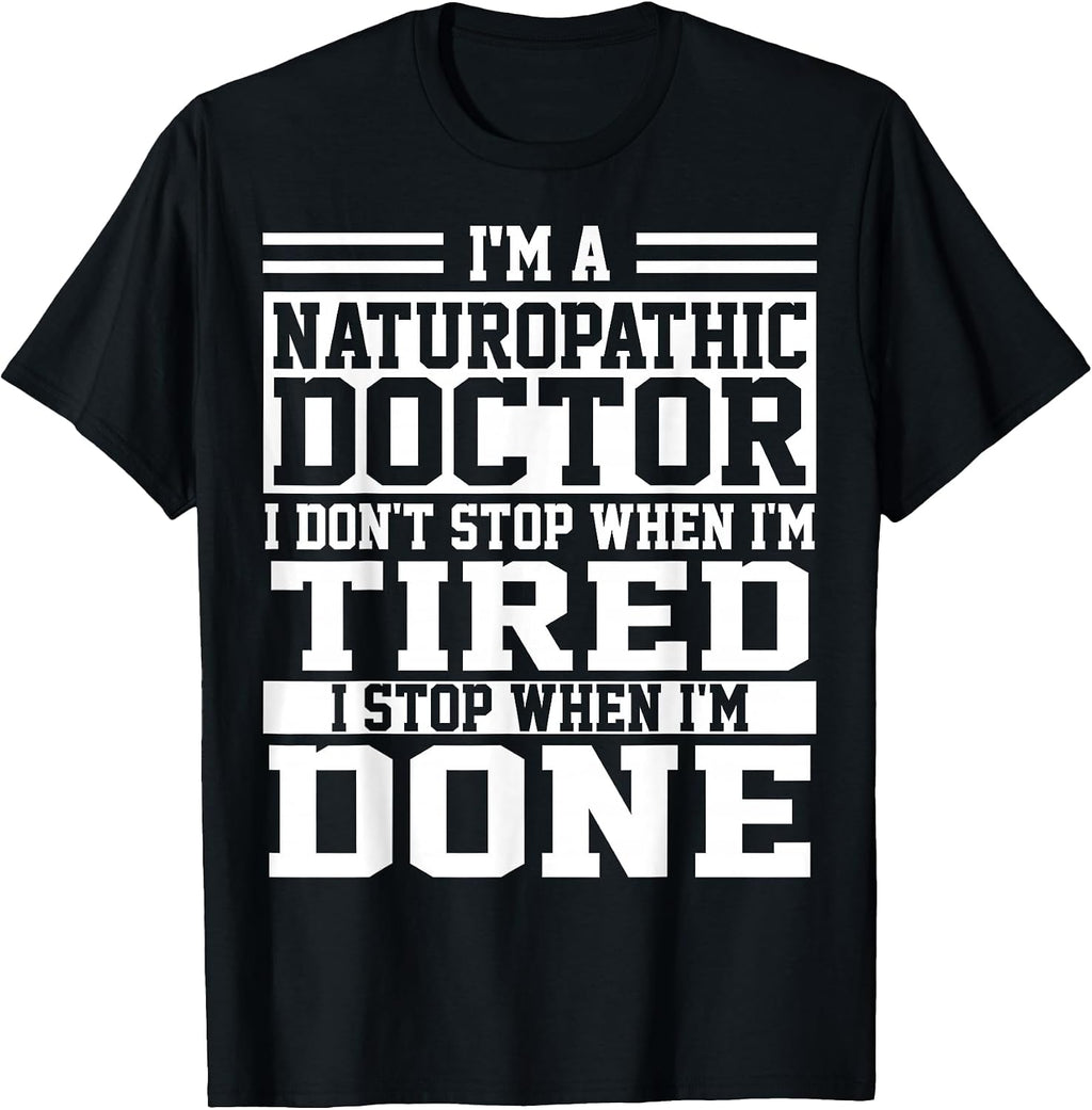 Cool Naturopathic Doctor Humor Quote Merch