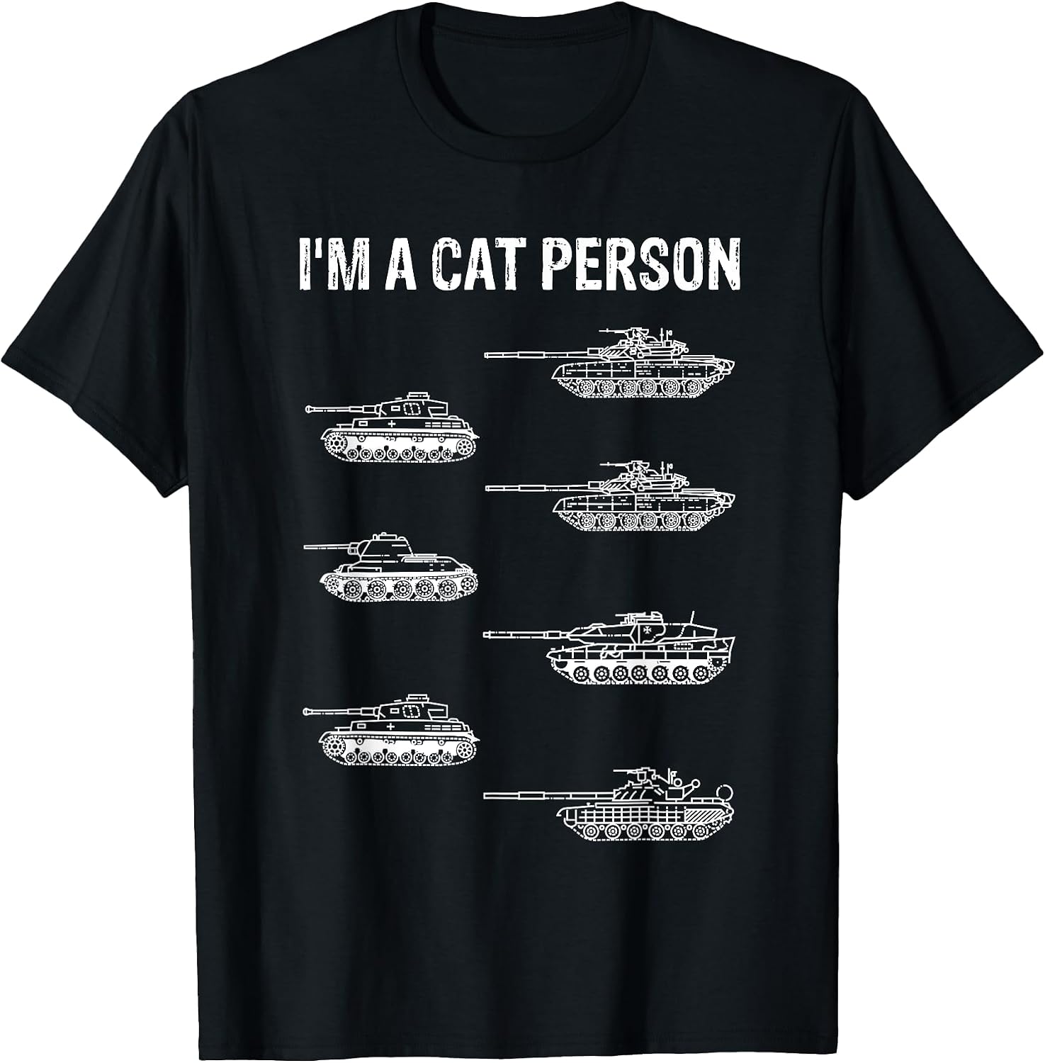 Funny 7 Cats I'm A Cat Person German Tanks Joke