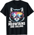 The Meowtains are Calling Funny Skiing Humoe Ski Cat Lover T-Shirt