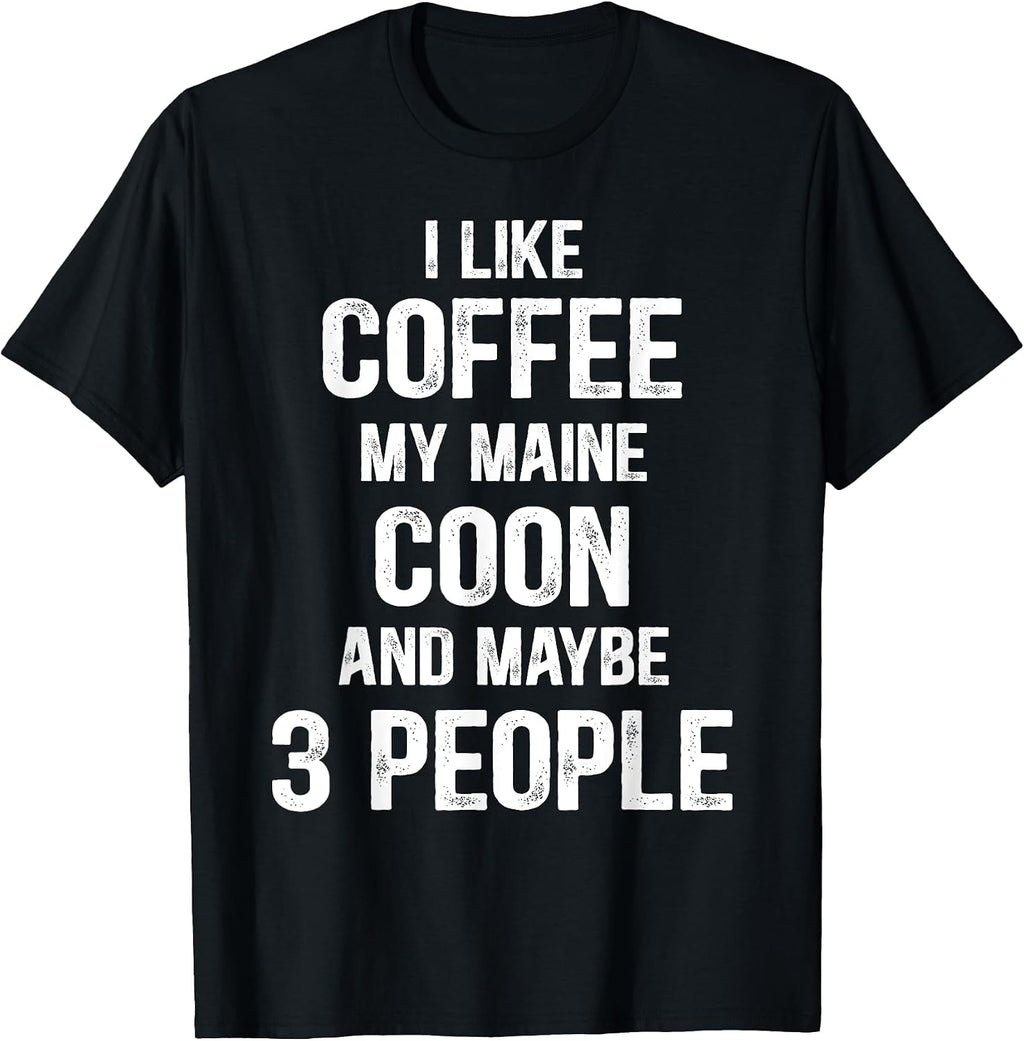 Funny Women Cat Maine Coon Lover Coonie Coffee T-Shirt