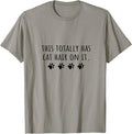 Cat Mom This Totally Has Cat Hair On It Funny Cat Lover T-Shirt