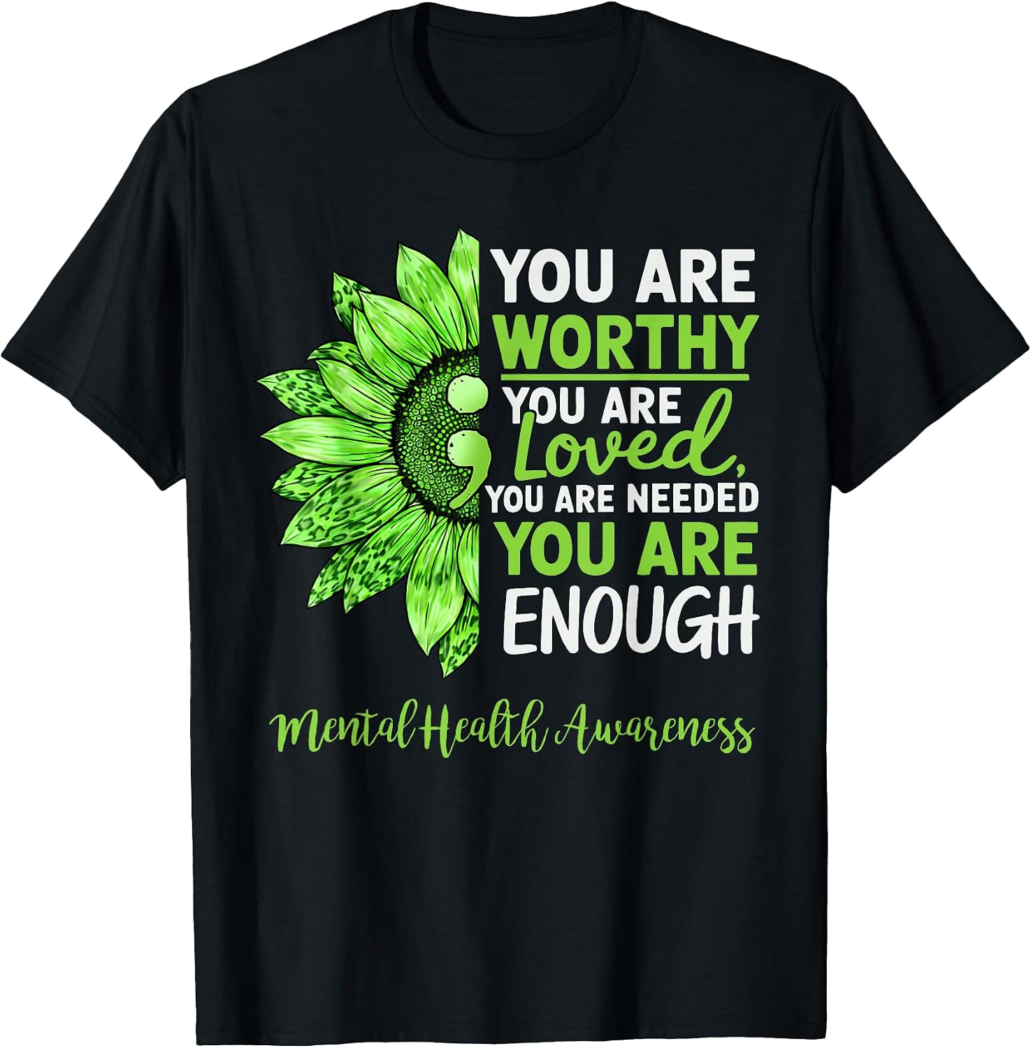 Enough Mental Health Awareness Motivational Positive Mindset T-Shirt
