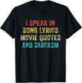 I Speak In Movie Quotes Song Lyrics