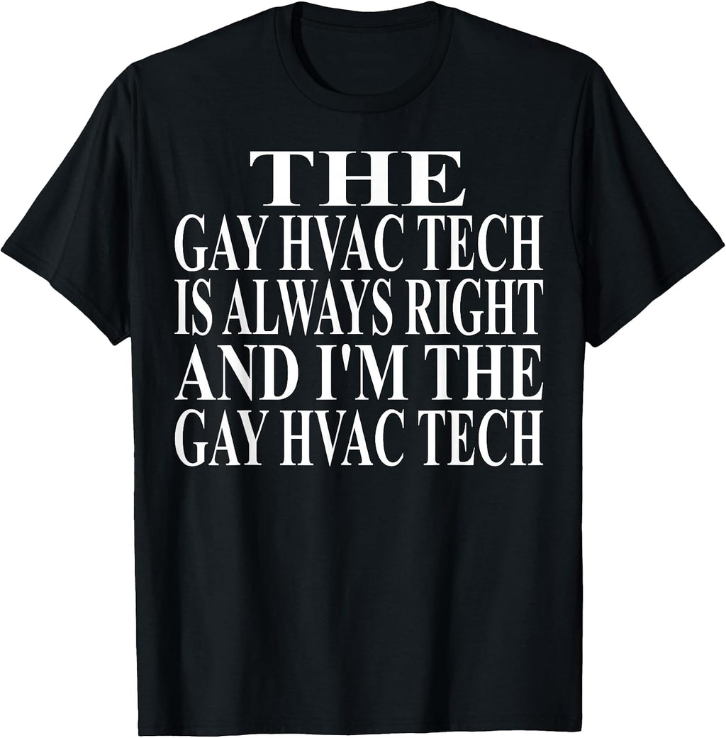 Cool Gay Hvac Tech Humor Quote Merch