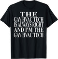 Cool Gay Hvac Tech Humor Quote Merch