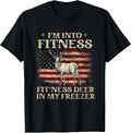 I'm Into Fitness Fit'ness Deer In My Freezer