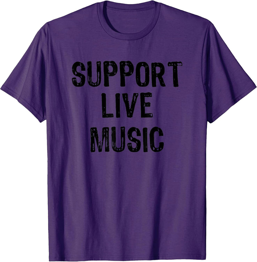 Support Live Music Concert Lover Live Band T-Shirt