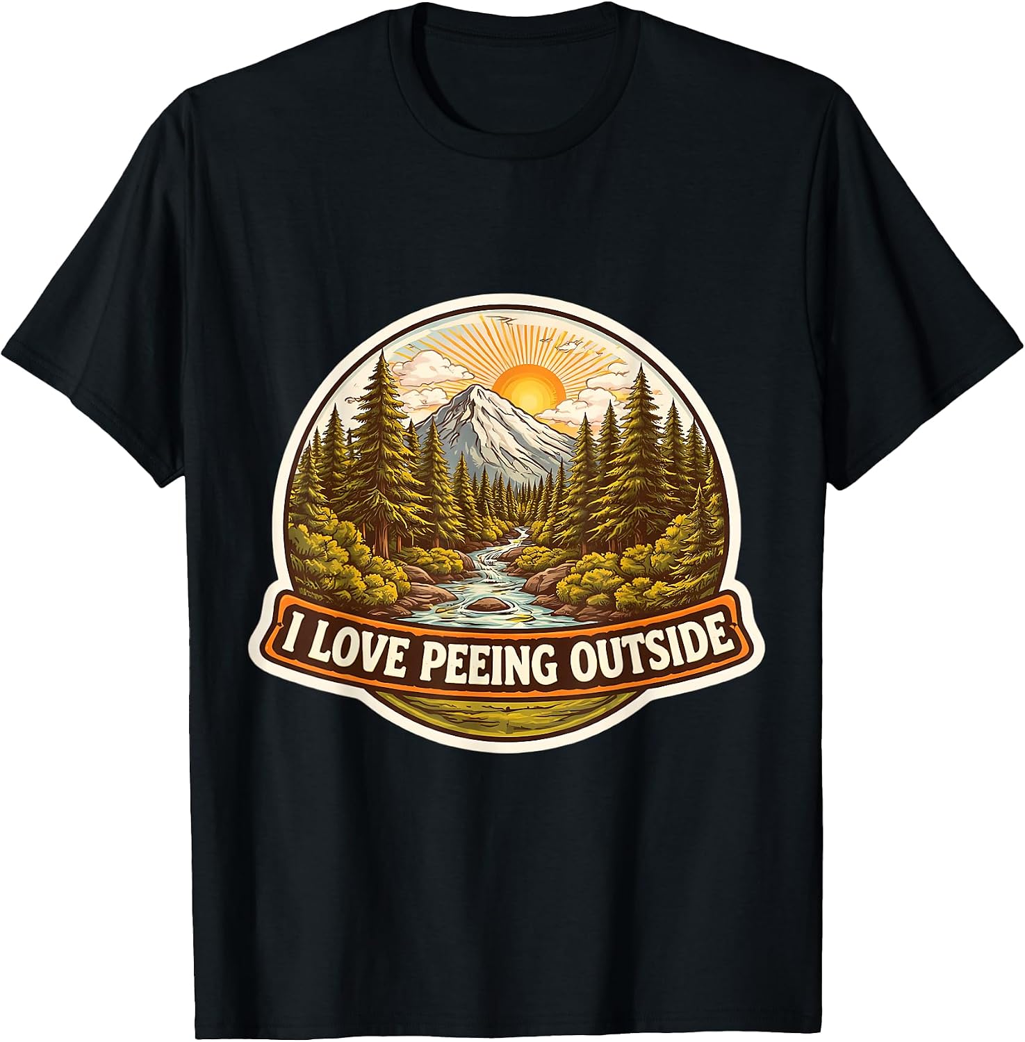I Love Peeing Outside Funny Nature Lover Merch