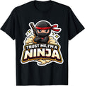 Trust Me I'm A Ninja Funny Quote Slogan Merch