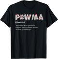 Pawma Definition T-shirt mama Grandma aunt dog lovers shirt T-Shirt for Men Women Girls Kids