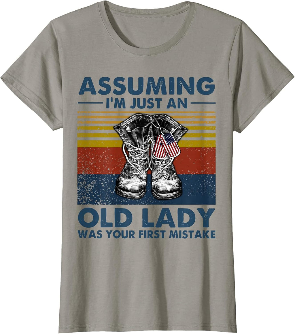 Assuming I'm Just An Old Lady Veteran By Merch