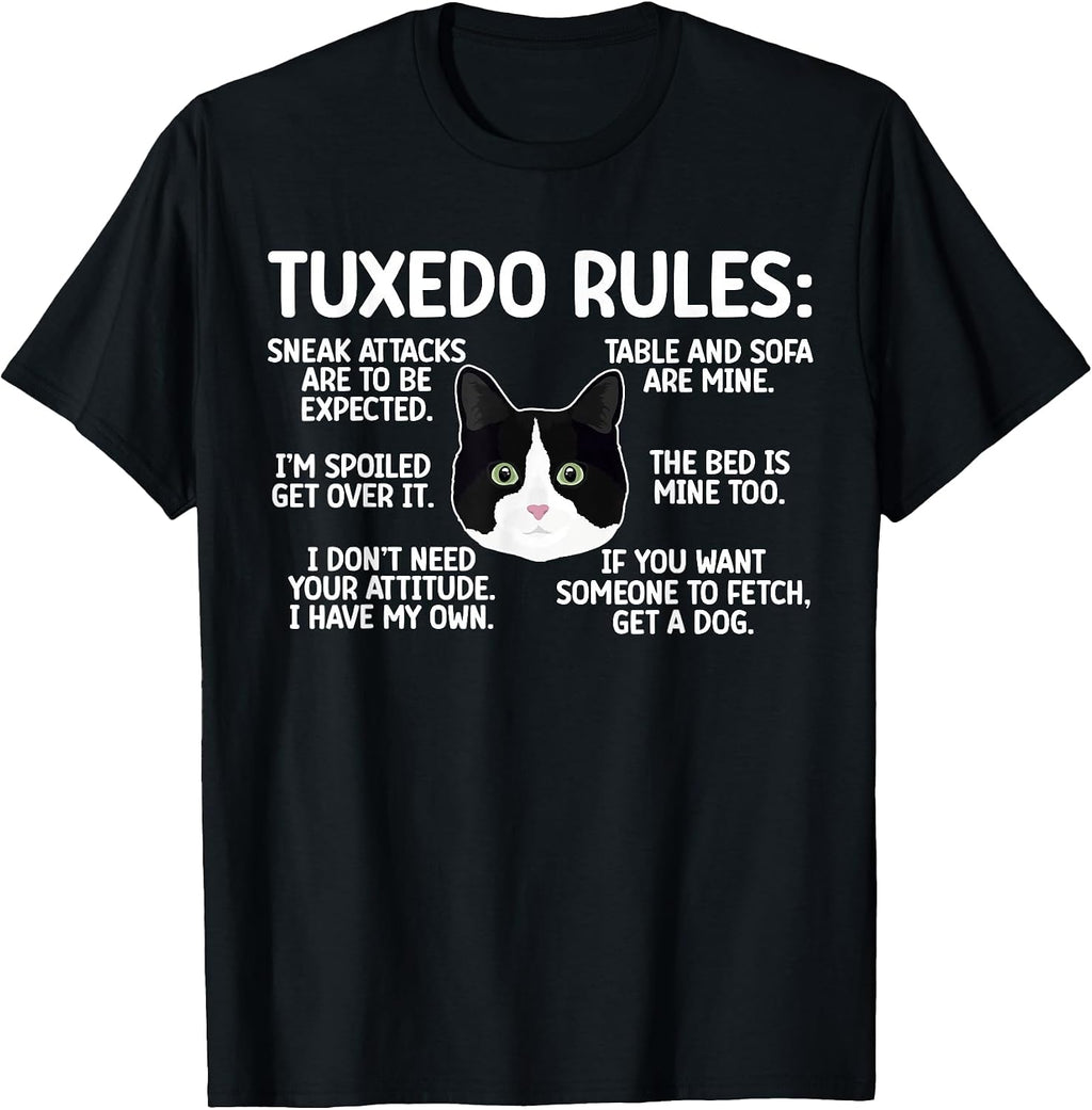 Tuxedo Cat Rules Tuxedo Cat Lover Tuxedo Cat Owner T-Shirt