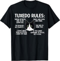 Tuxedo Cat Rules Tuxedo Cat Lover Tuxedo Cat Owner T-Shirt