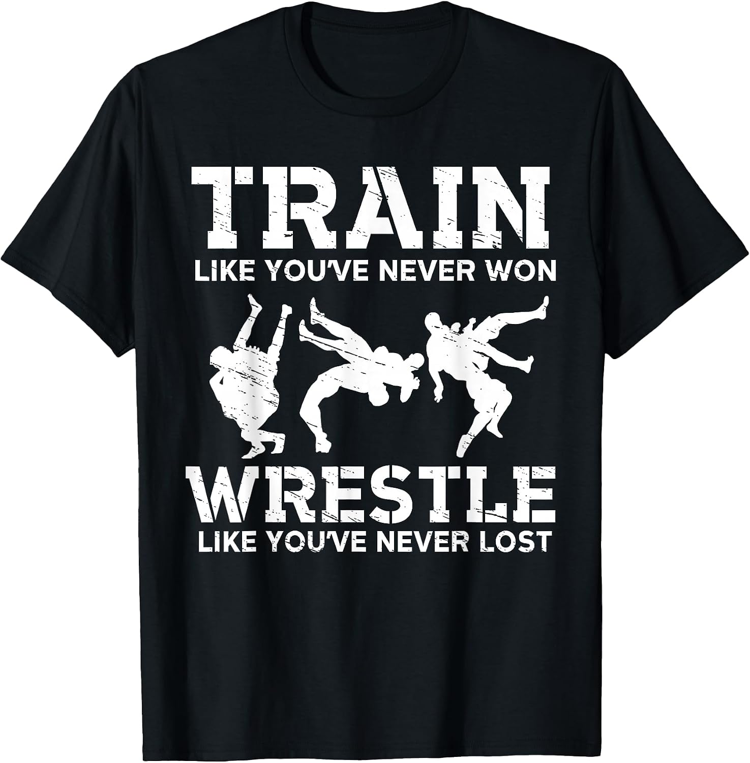 Train To Wrestle MMA Wrestler Motivational Wrestling T-shirt T-Shirt