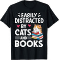 Easily Distracted by Cats and Books Cute Cat And Book Lovers T-Shirt