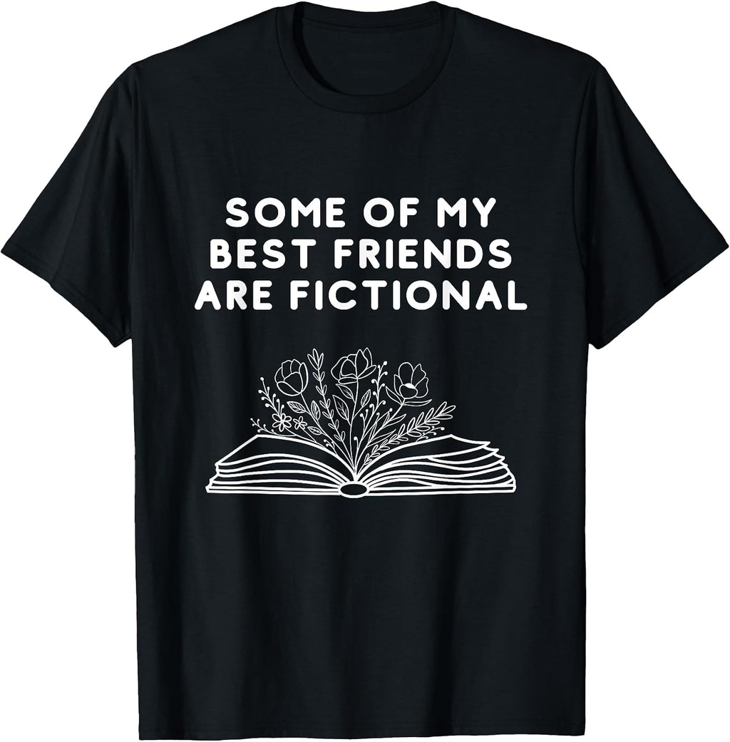 SOME OF MY BEST FRIENDS ARE FICTIONAL