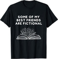 SOME OF MY BEST FRIENDS ARE FICTIONAL
