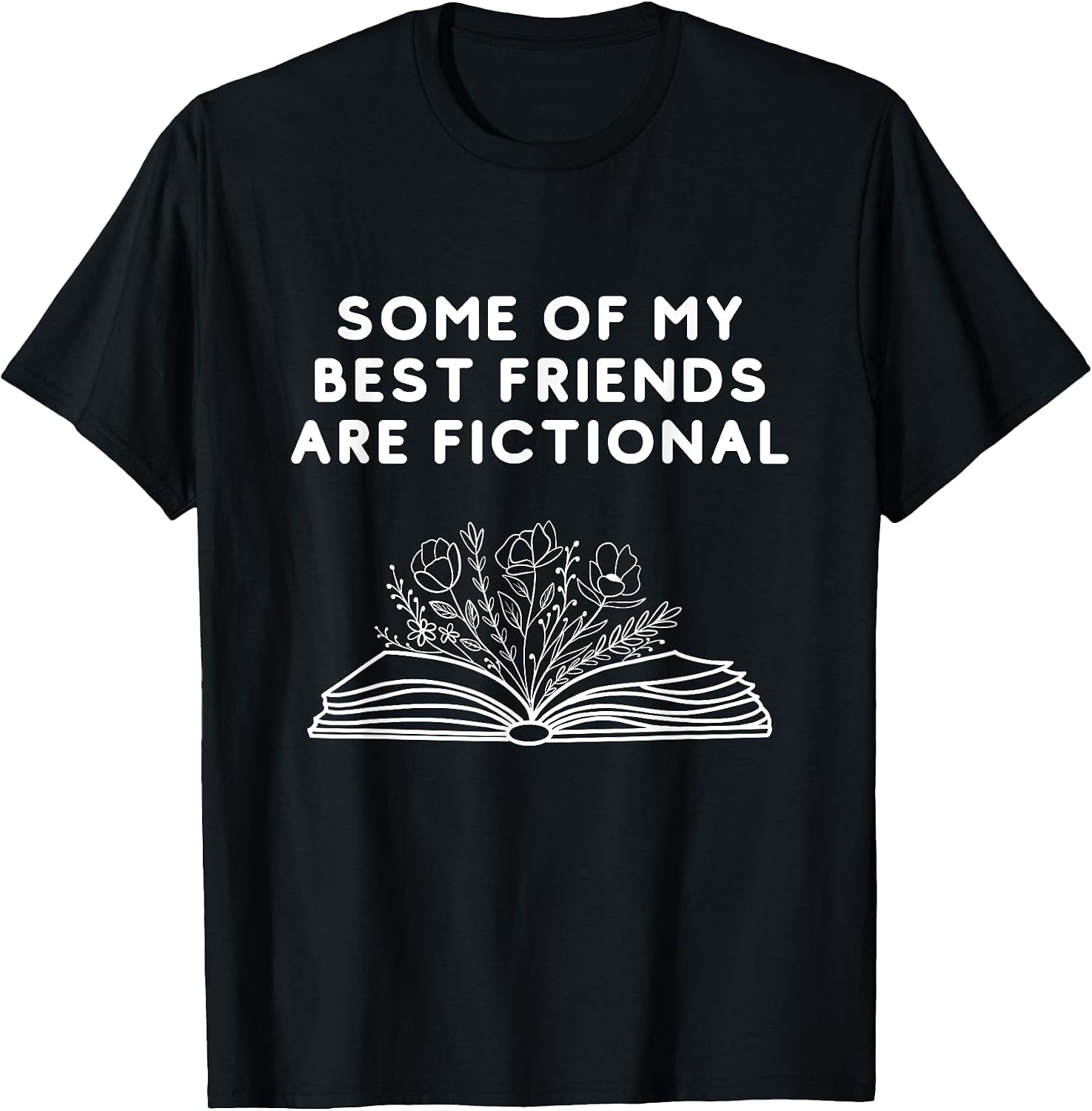 SOME OF MY BEST FRIENDS ARE FICTIONAL