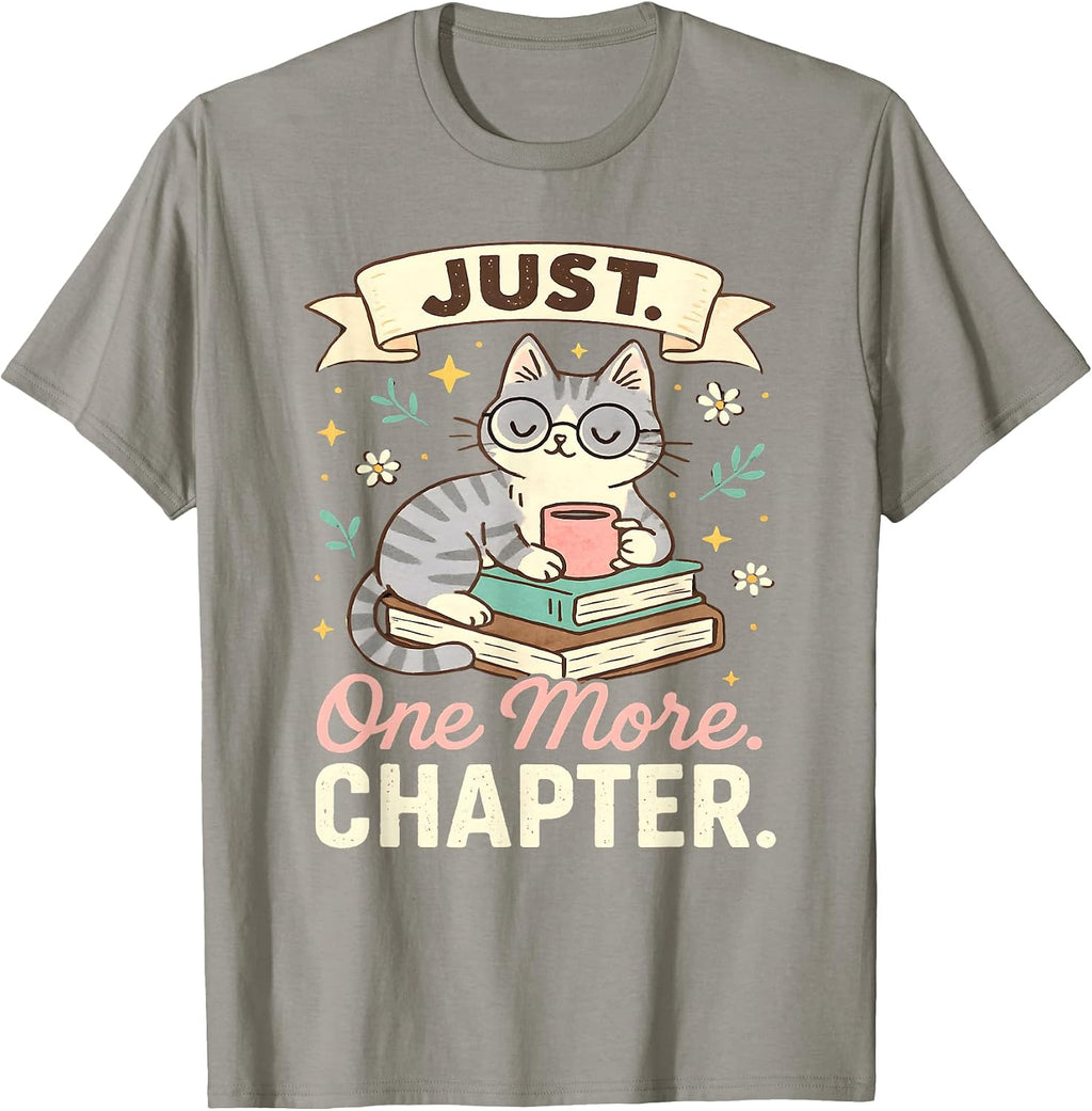 Book Lover Cute Cat Coffee Just 1 More Chapter Cozy Reading T-Shirt