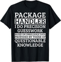 Cool Package Handler Humor Quote Merch