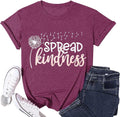 Spread Kindness T Shirt for Women Summer Dandelion Graphic Tees Casual Funny Sayings Letter Printed Cute Shirts Tops